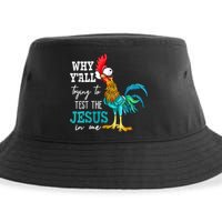 Women Why Y'all Trying To Test The Jesus In Me Funny Chicken Sustainable Bucket Hat