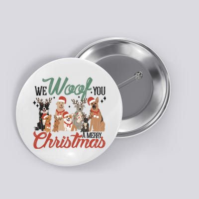 We Woof You A Merry Christmas Dog Xmas Button