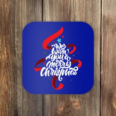 We Wish You A Merry Christmas Xmas Tree Holiday Funny Gift Coaster