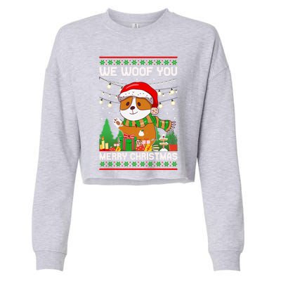 We Woof You A Merry Christmas Gift Cropped Pullover Crew