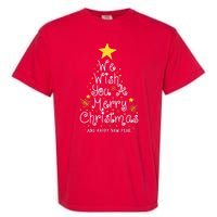 We Wish You A Merry Christmas And Happy New Year Star Tree Garment-Dyed Heavyweight T-Shirt