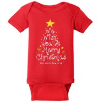 We Wish You A Merry Christmas And Happy New Year Star Tree Baby Bodysuit