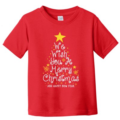 We Wish You A Merry Christmas And Happy New Year Star Tree Toddler T-Shirt