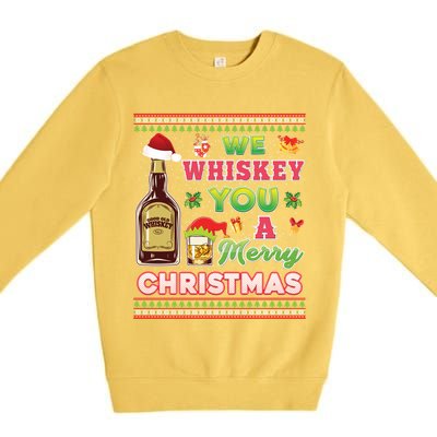 We Whiskey You A Merry Christmas Wish Pajama Ing Santa Gift Premium Crewneck Sweatshirt