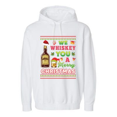 We Whiskey You A Merry Christmas Wish Pajama Ing Santa Gift Garment-Dyed Fleece Hoodie