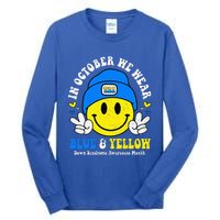 We Wear Yellow Blue Smile Face For Down Syndrome Awareness Tall Long Sleeve T-Shirt