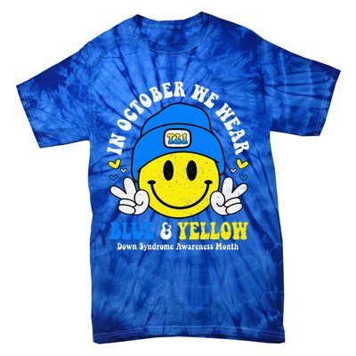 We Wear Yellow Blue Smile Face For Down Syndrome Awareness Tie-Dye T-Shirt