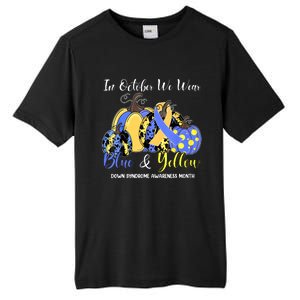 We Wear Yellow And Blue Pumpkins For Down Syndrome Awareness Tall Fusion ChromaSoft Performance T-Shirt