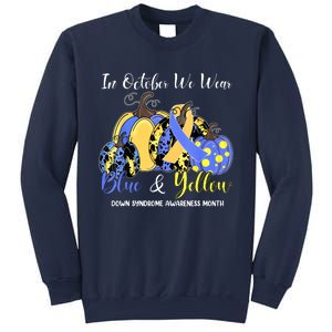 We Wear Yellow And Blue Pumpkins For Down Syndrome Awareness Sweatshirt