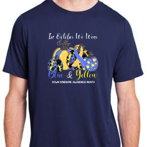 We Wear Yellow And Blue Pumpkins For Down Syndrome Awareness Adult ChromaSoft Performance T-Shirt