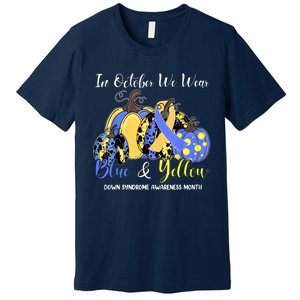 We Wear Yellow And Blue Pumpkins For Down Syndrome Awareness Premium T-Shirt