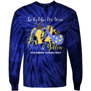 We Wear Yellow And Blue Pumpkins For Down Syndrome Awareness Tie-Dye Long Sleeve Shirt