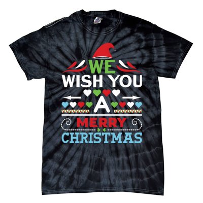 We Wish You A Merry Christmas Tie-Dye T-Shirt