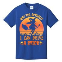 Womens Why Yes Actually I Can Drive A Stick Halloween Witch Spooky Kids T-Shirt