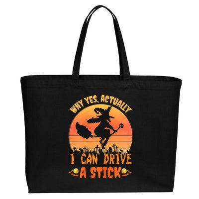 Womens Why Yes Actually I Can Drive A Stick Halloween Witch Spooky Cotton Canvas Jumbo Tote