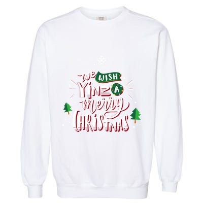 We Wish Yinz A Merry Christmas Funny Pittsburgh Slang Long Sleeve Garment-Dyed Sweatshirt
