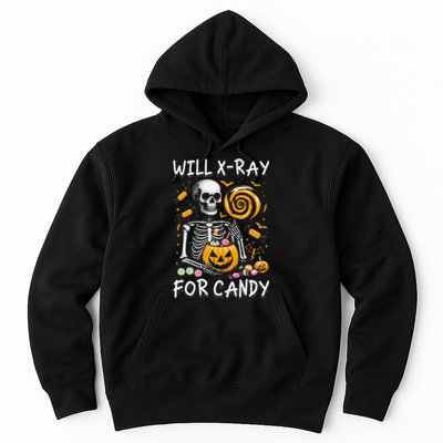 Will Xray For Candy Cute Halloween Skeleton Candy Radiology Gift Hoodie