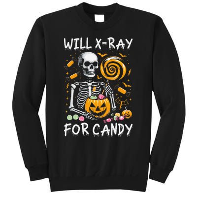 Will Xray For Candy Cute Halloween Skeleton Candy Radiology Gift Sweatshirt