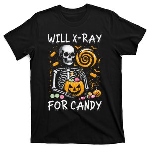 Will Xray For Candy Cute Halloween Skeleton Candy Radiology Gift T-Shirt