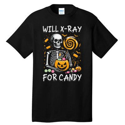 Will Xray For Candy Cute Halloween Skeleton Candy Radiology Gift Tall T-Shirt