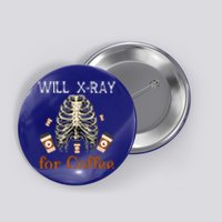 Will XRay For Coffee Halloween Skeleton XRay Coffee Cups Great Gift Button