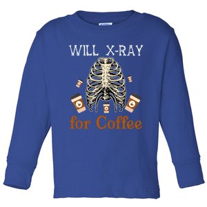 Will XRay For Coffee Halloween Skeleton XRay Coffee Cups Great Gift Toddler Long Sleeve Shirt