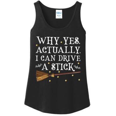 Why Yes Actually I Can Drive A Stick Halloween Witch Ladies Essential Tank