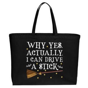 Why Yes Actually I Can Drive A Stick Halloween Witch Cotton Canvas Jumbo Tote