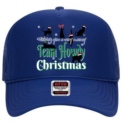 Wishing You A Very Meowy Team Howdy Christmas Gift High Crown Mesh Back Trucker Hat