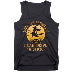 Why Yes Actually I Can Drive A Stick Tank Top