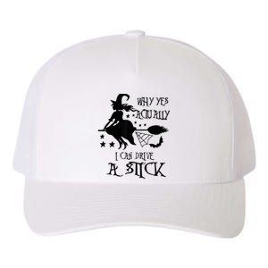 Why Yes Actually I Can Drive A Stick Funny Halloween Yupoong Adult 5-Panel Trucker Hat