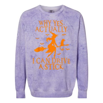 Why Yes Actually I Can Drive A Stick Funny Halloween Colorblast Crewneck Sweatshirt