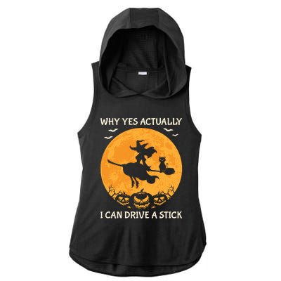 Why Yes Actually I Can Drive A Stick Vintage Ladies PosiCharge Tri-Blend Wicking Draft Hoodie Tank