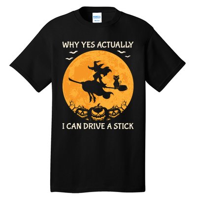 Why Yes Actually I Can Drive A Stick Vintage Tall T-Shirt