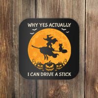 Why Yes Actually I Can Drive A Stick Vintage Coaster