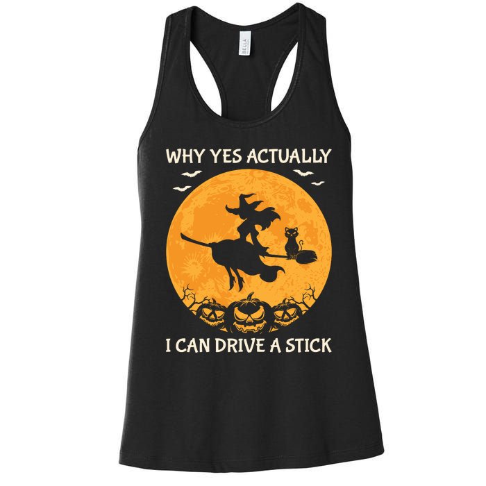 Why Yes Actually I Can Drive A Stick Vintage Women's Racerback Tank