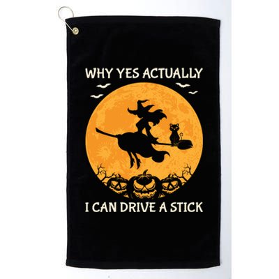 Why Yes Actually I Can Drive A Stick Vintage Platinum Collection Golf Towel