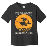 Why Yes Actually I Can Drive A Stick Vintage Toddler T-Shirt