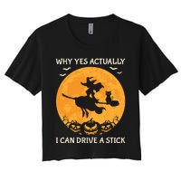 Why Yes Actually I Can Drive A Stick Vintage Women's Crop Top Tee