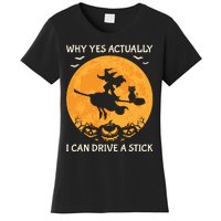 Why Yes Actually I Can Drive A Stick Vintage Women's T-Shirt