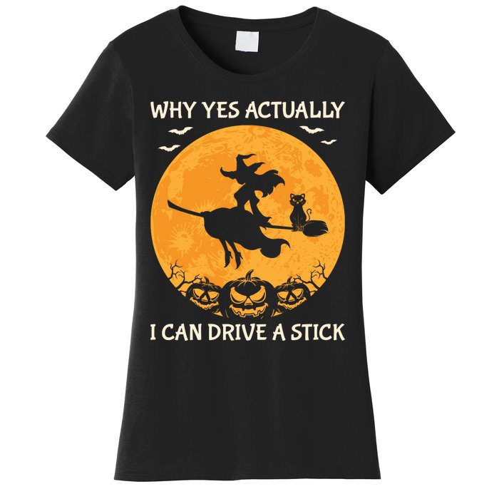 Why Yes Actually I Can Drive A Stick Vintage Women's T-Shirt