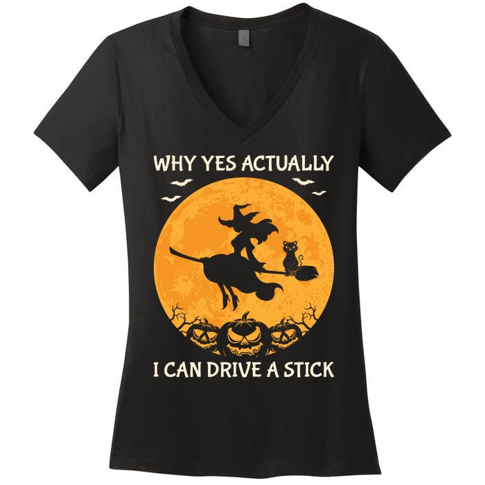 Why Yes Actually I Can Drive A Stick Vintage Women's V-Neck T-Shirt