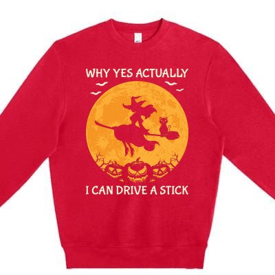 Why Yes Actually I Can Drive A Stick Vintage Premium Crewneck Sweatshirt