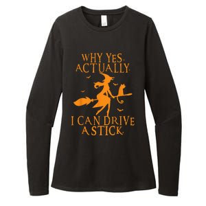 Why Yes Actually I Can Drive A Stick Halloween Witch & Cat Womens CVC Long Sleeve Shirt