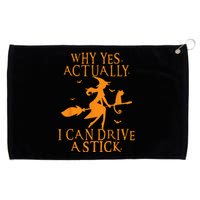 Why Yes Actually I Can Drive A Stick Halloween Witch & Cat Grommeted Golf Towel