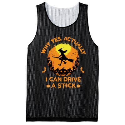 Why Yes Actually I Can Drive A Stick Halloween Witch Broom Mesh Reversible Basketball Jersey Tank