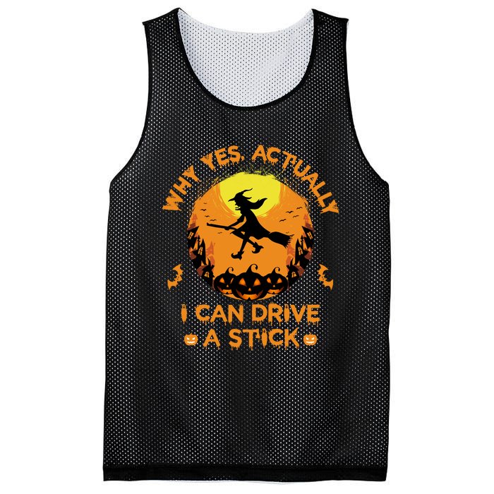 Why Yes Actually I Can Drive A Stick Halloween Witch Broom Mesh Reversible Basketball Jersey Tank