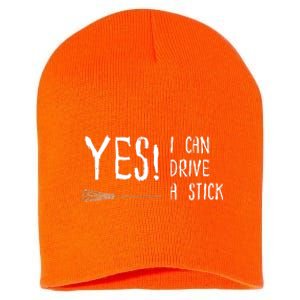 Why Yes Actually I Can Drive A Stick Short Acrylic Beanie