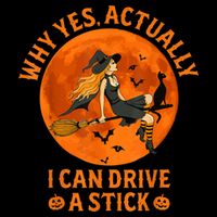 Why Yes Actually I Can Drive A Stick Funny Witch Costume Impact Tech Backpack
