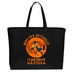 Why Yes Actually I Can Drive A Stick Funny Witch Costume Cotton Canvas Jumbo Tote